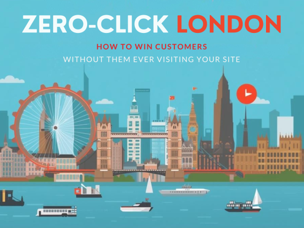 Zero-Click London: How to Win Customers Without Them Ever Visiting Your Site